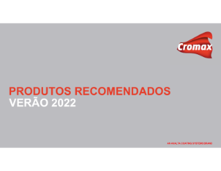 Cromax produtos recomendados para o verao